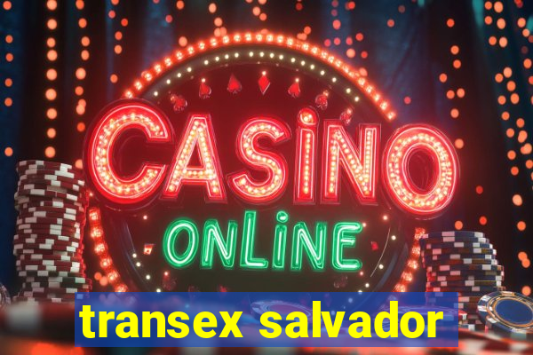 transex salvador